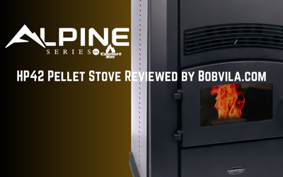 bobvila.com Says HP42 Pellet Stove Delivers What Modern Homeowners Need - Convenience and Comfort Combined